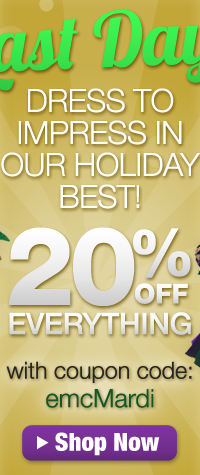 Dress to impress in our holiday best! 20% Off Everything with coupon code: emcMardi